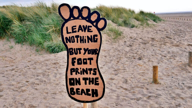 Leave nothing But your footprints on the beach