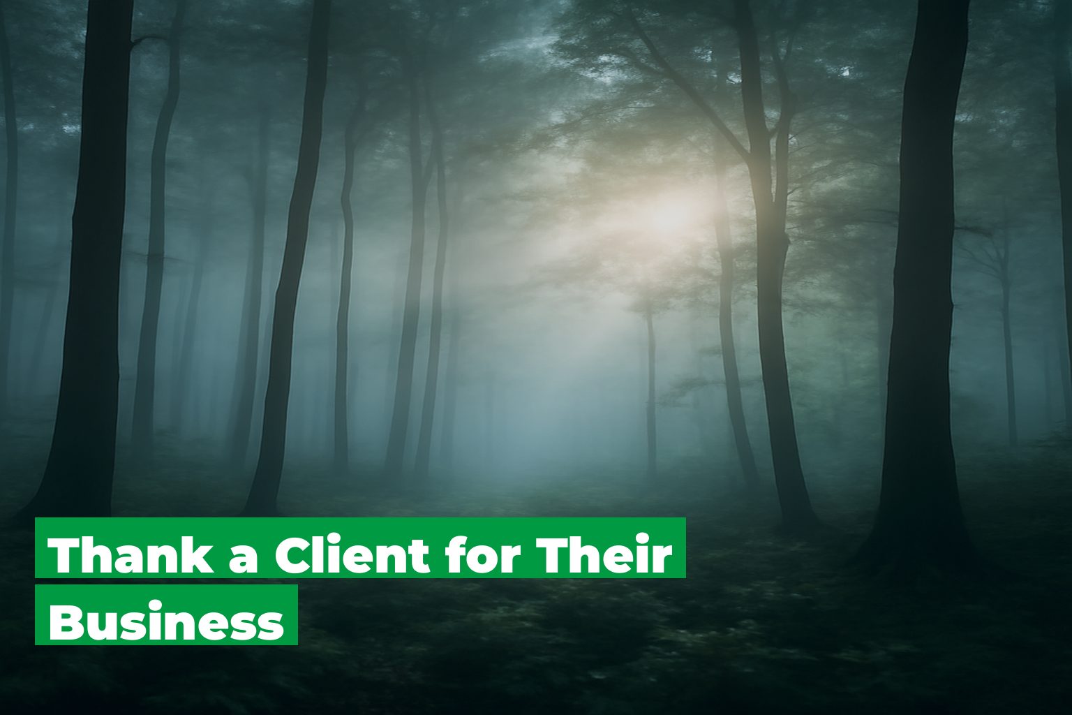 Thank a client for their business, forest scene by ForestNation